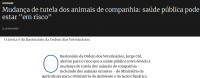 A OMV na Comunicação Social - Mudança de Tutela na área dos animais de companhia: Saúde Pública 'pode estar em risco'